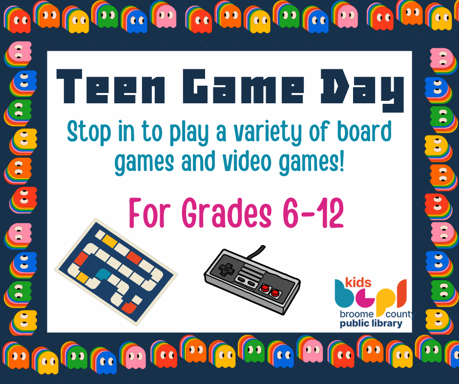 Image of a board game and a video game controller, text reads "Teen Game Day, Stop in to play a variety of board games and retro video games! For Grades 6-12"