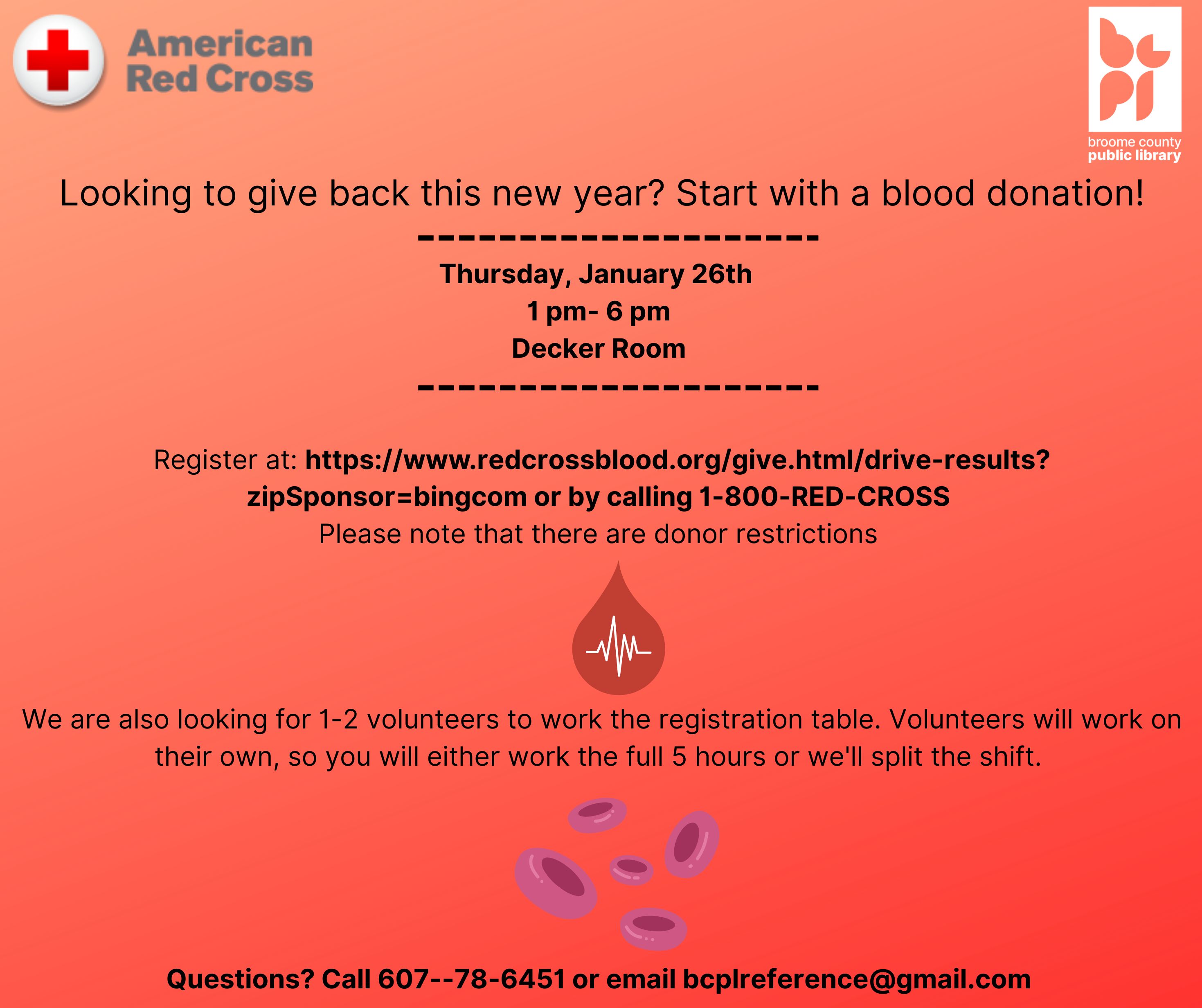 Posters with the blood drive details. Background is red and pink. It says the blood drive is on Jan. 26th from 1-6pm and provides a registration link. There are stock images of a drop of blood and blood cells, along with the Red Cross and BCPL logos.