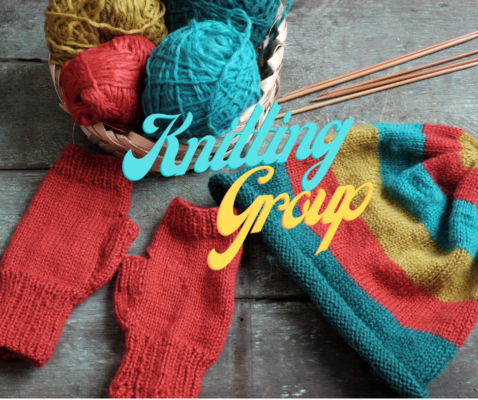 knitted hat and mittens, yarn and knitting needles with text "knitting group"