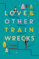 Image for "Love and Other Train Wrecks"
