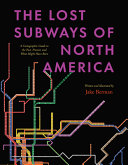 Image for "The Lost Subways of North America"