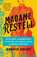 Image for "Madame Restell"