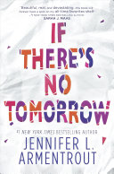 Image for "If There&#039;s No Tomorrow"