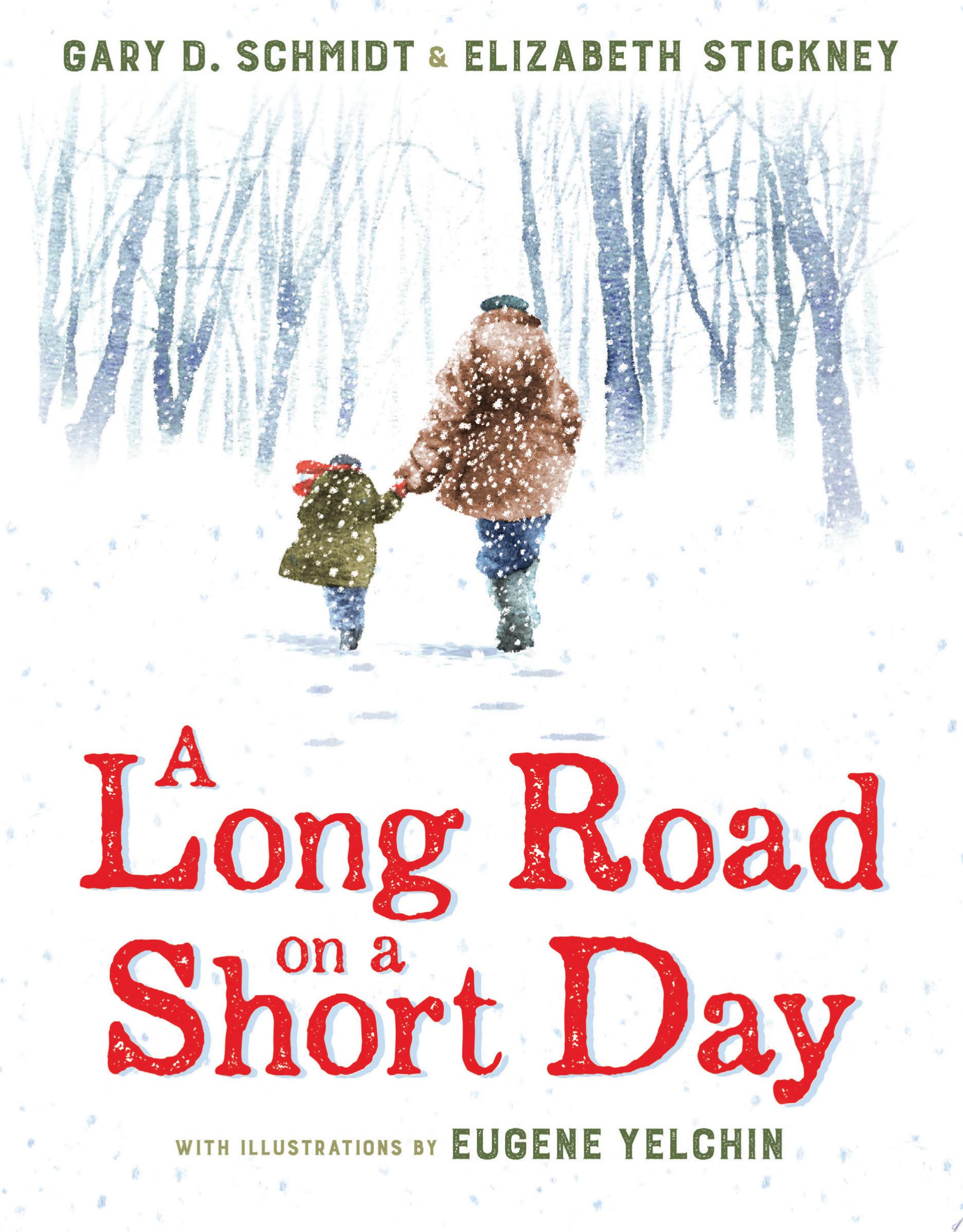 Image for "A Long Road on a Short Day"