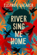 Image for "River Sing Me Home"
