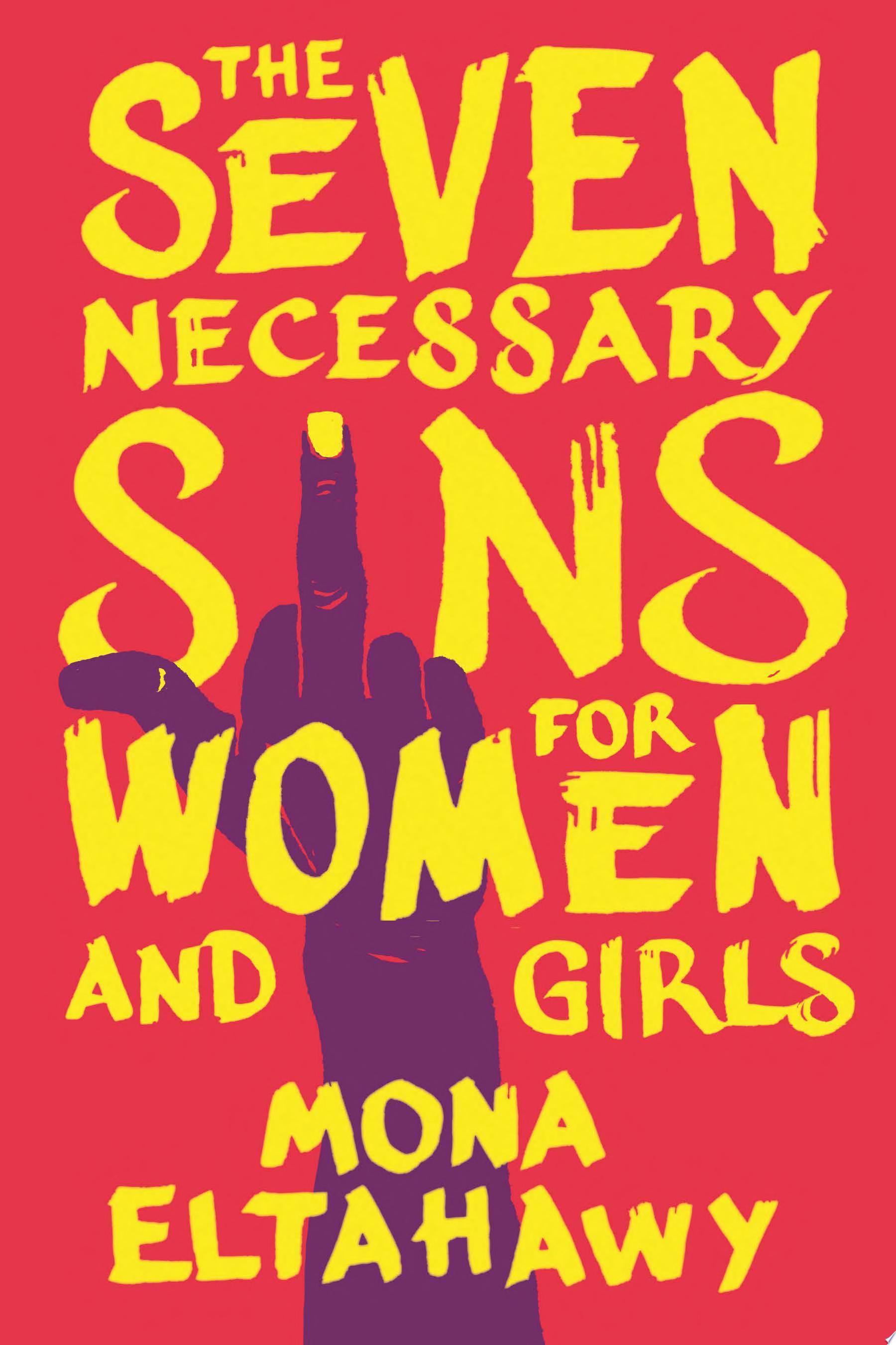 Image for "The Seven Necessary Sins for Women and Girls"