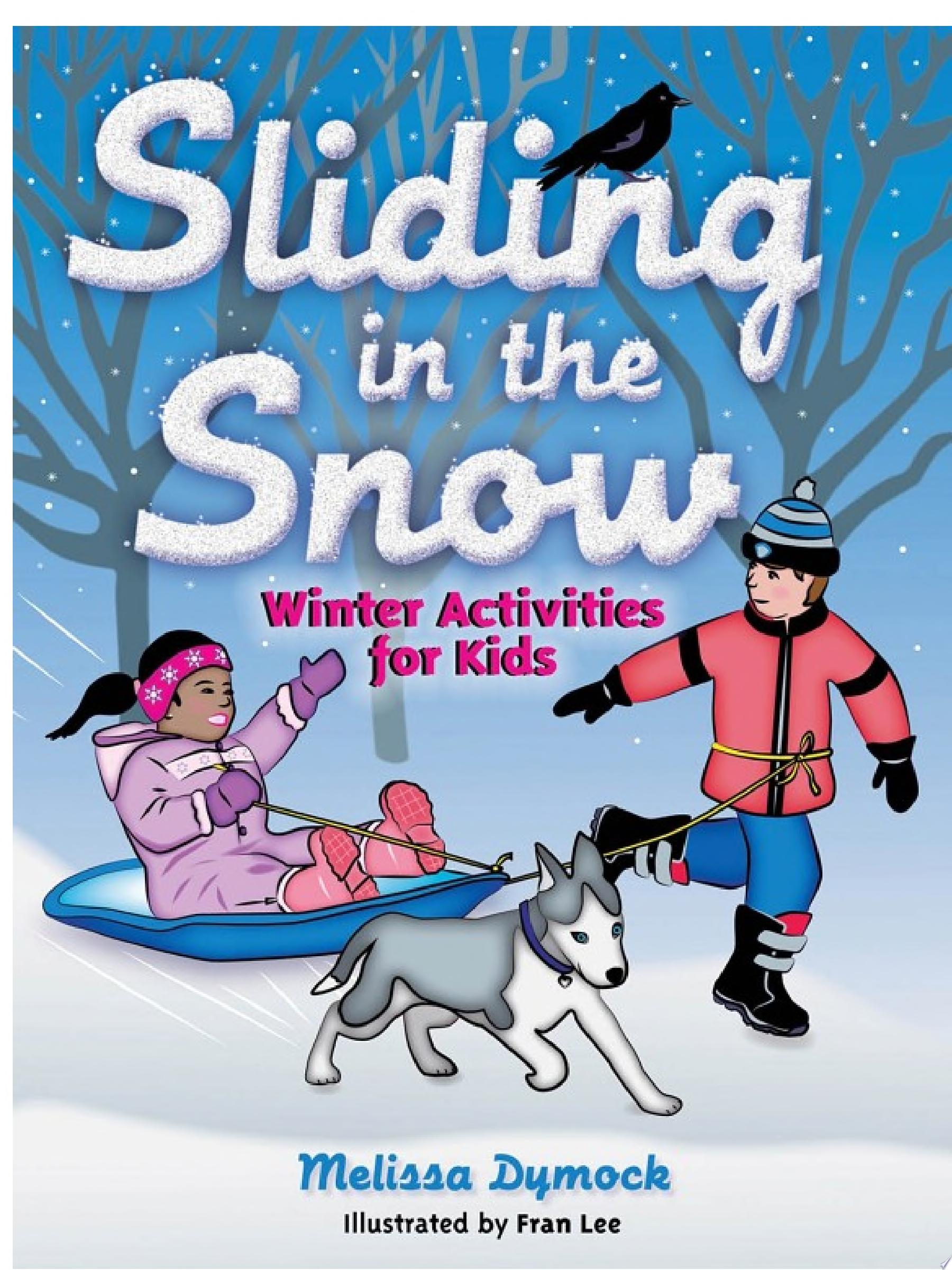 Image for "Sliding in the Snow"