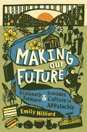 Image for "Making Our Future"