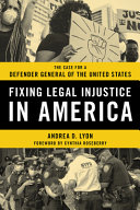 Image for "Fixing Legal Injustice in America"