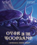 Image for "Over in the Woodland"