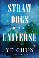 Image for "Straw Dogs of the Universe"