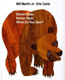 Image for "Brown Bear, Brown Bear, what Do You See?"