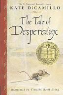 Image for "The Tale of Despereaux"