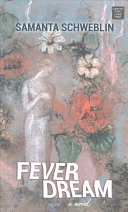Image for "Fever Dream"