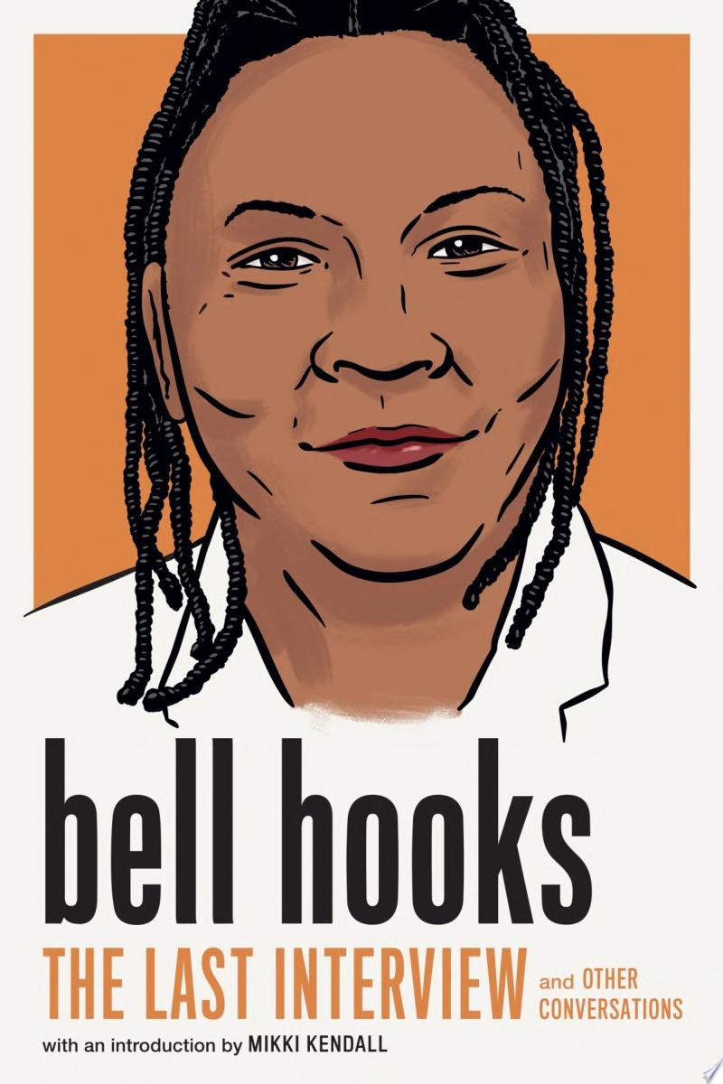 Image for "bell hooks: The Last Interview"