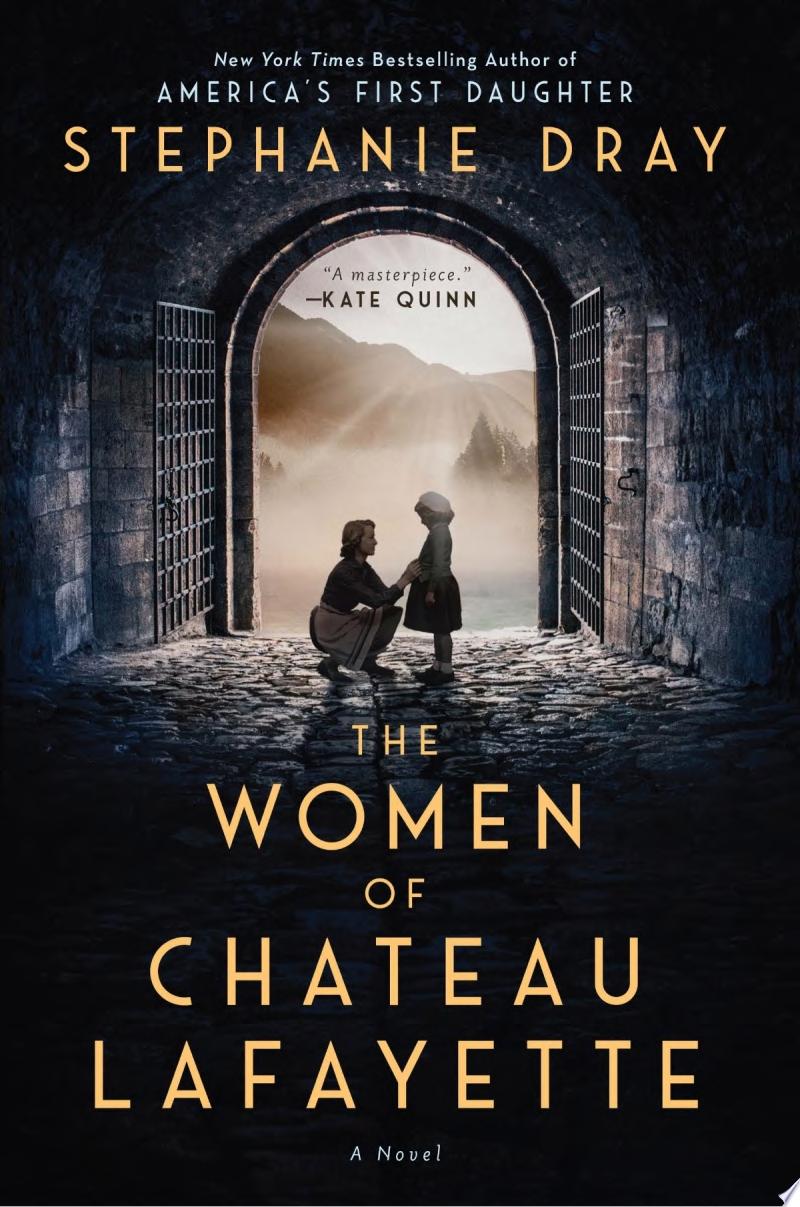 Image for "The Women of Chateau Lafayette"