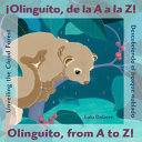 Image for "¡Olinguito, de la A a la Z! Descubriendo El Bosque Nublado"