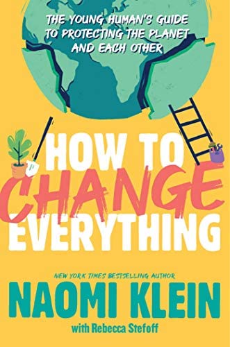 Image for "How to Change Everything"