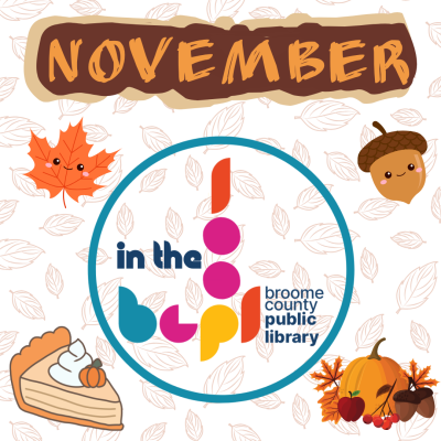 November In the Loop with Broome County Public Library