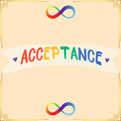 Decorative image, gold background, two rainbow infinity symbols, and the word acceptance in rainbow letters