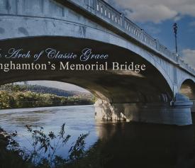 Binghamton's Memorial Bridge