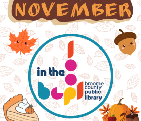 November In the Loop with Broome County Public Library