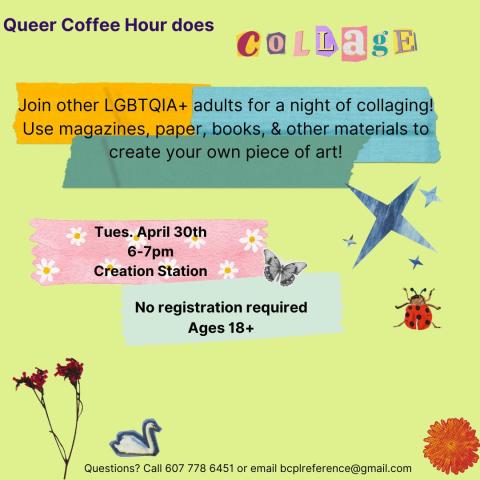 Flyer for April's Queer Coffee Hour collage night