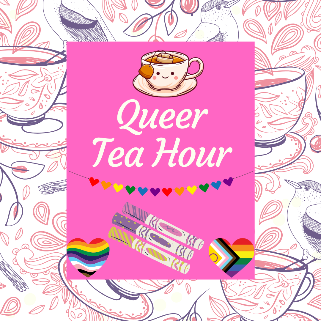 Queer Tea Hour