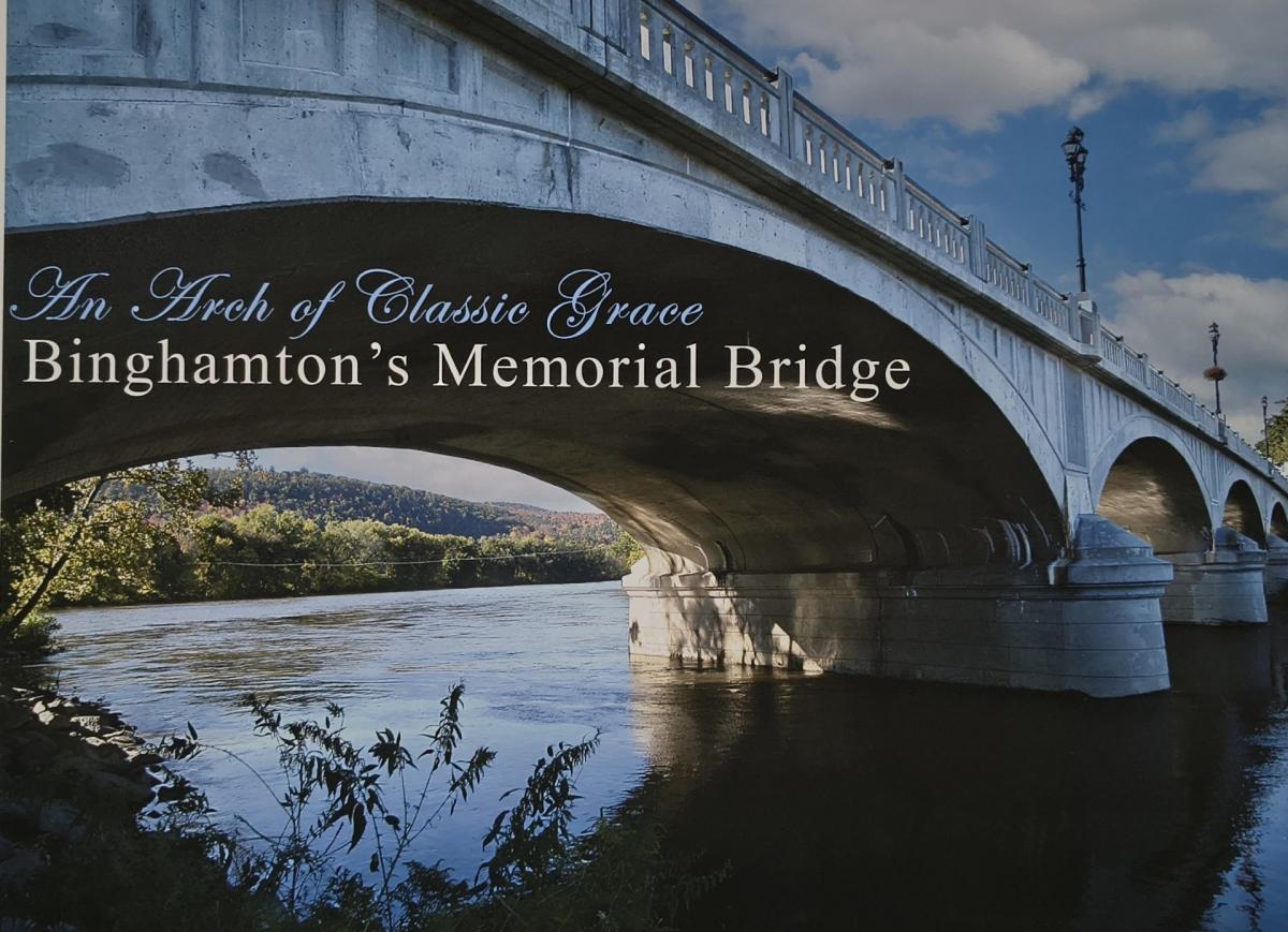 100th Anniversary of Binghamton's Memorial Bridge