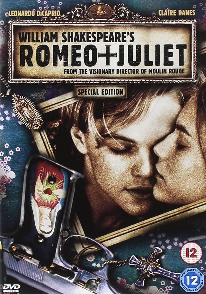 Romeo and Juliet 1996 edition with Claire Danes and Leonardo DiCaprio DVD cover 