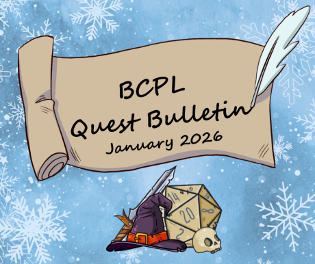 A scroll where a quill has written BCPL Quest Bulletin, with a witch hat, d20, sword, and skull stacked in a pile in front
